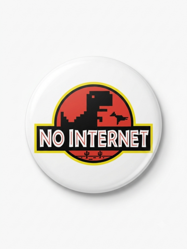 Broche Sem Internet 58 mm com arte de humor geek e programação